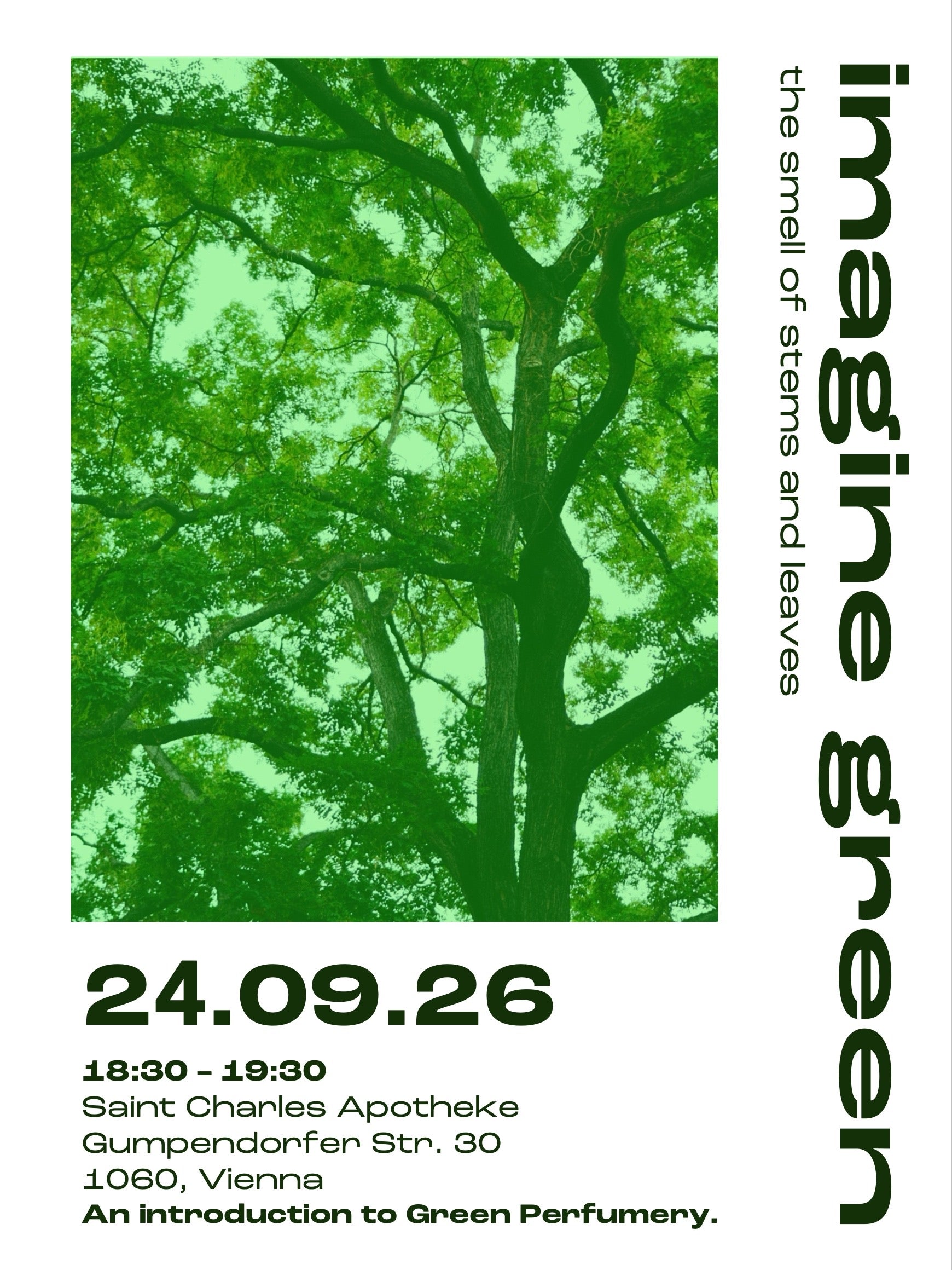 24.09.26  IMAGINE GREEN - The smell of Stems and Leaves (18:30 - 19:30)